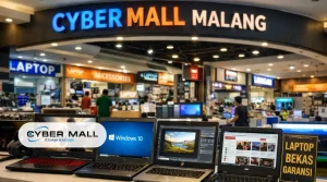 Toko Laptop Bekas Bergaransi di Malang ada di Cyber Mall Malang