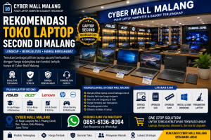 Rekomendasi Toko Laptop Second Di Malang